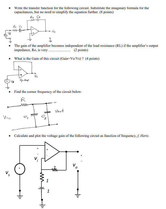 Write the transter tunctlon tor the tOllow1ng circuit. Substitute the Imaginary tormula