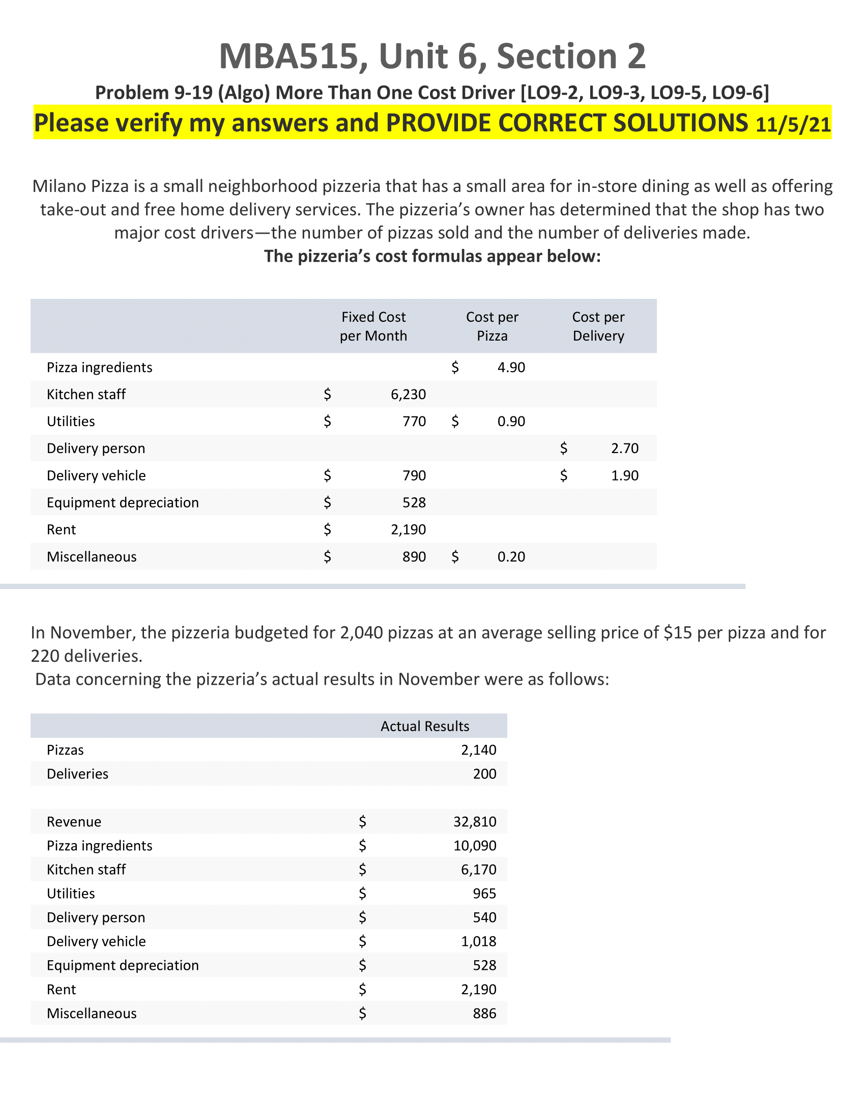 MBA515, Unit 6, Section 2 Problem 9-19 (Algo) More Than One