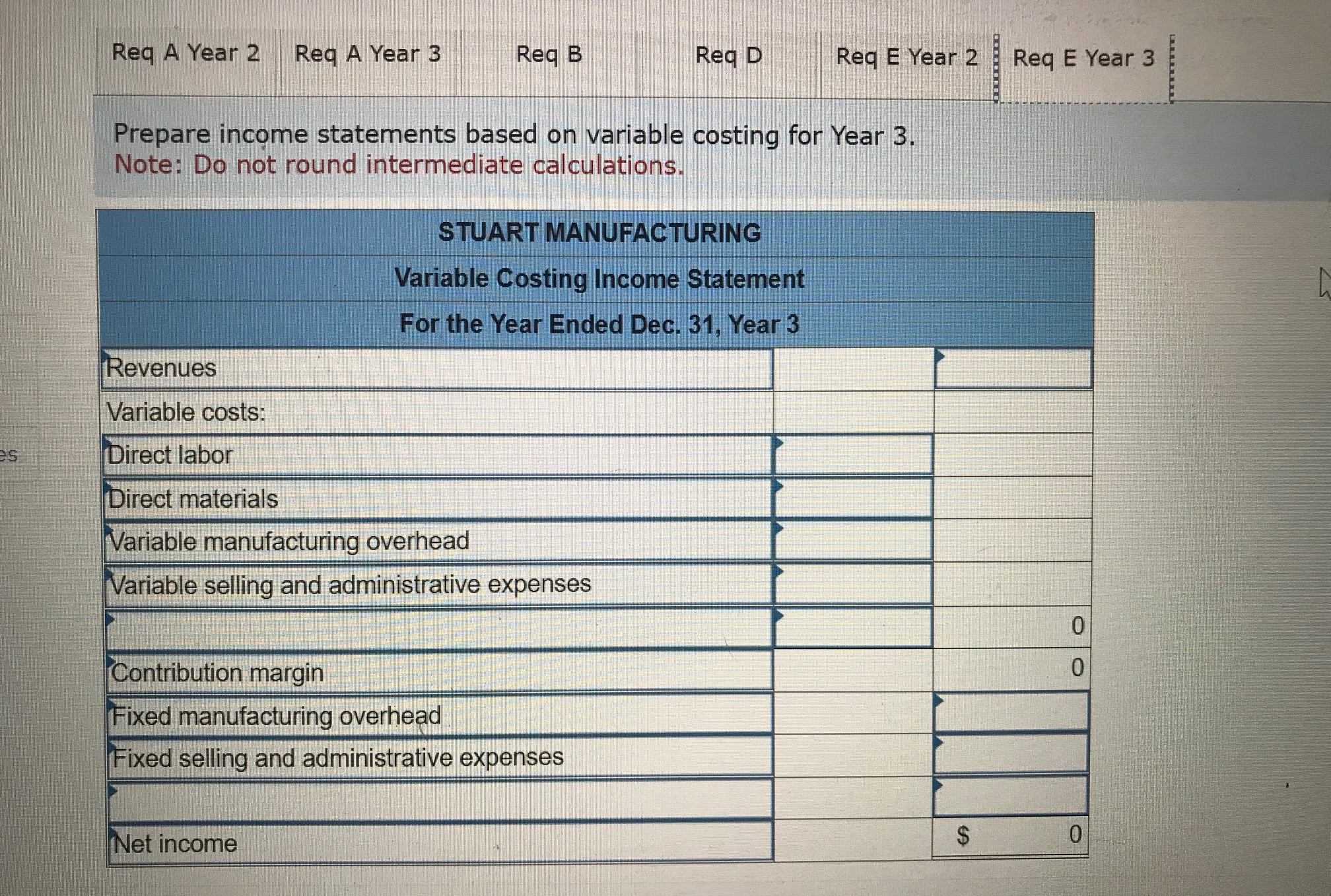 $ 107, 400 Variable selling and administrative expenses $ 7. 10 per