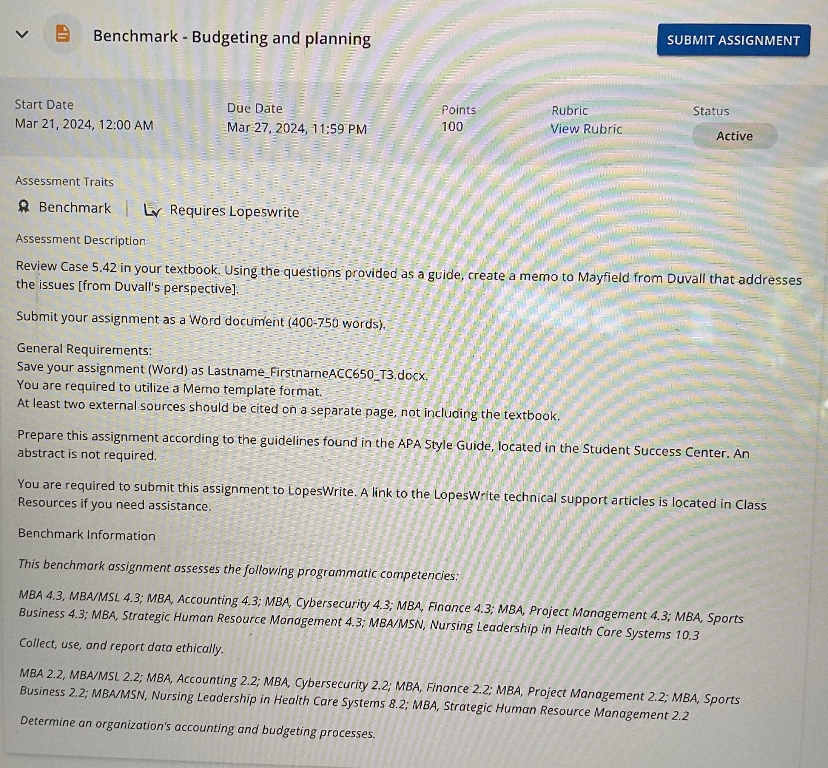 L Benchmark - Budgeting and planning SUBMIT ASSIGNMENT Start Date Due Date