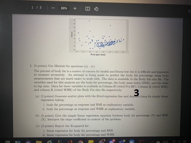 was conducted to find the association between price of pizza (per slice)