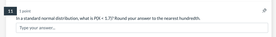 )9 In a normal distribution, what is the probability that avalue will