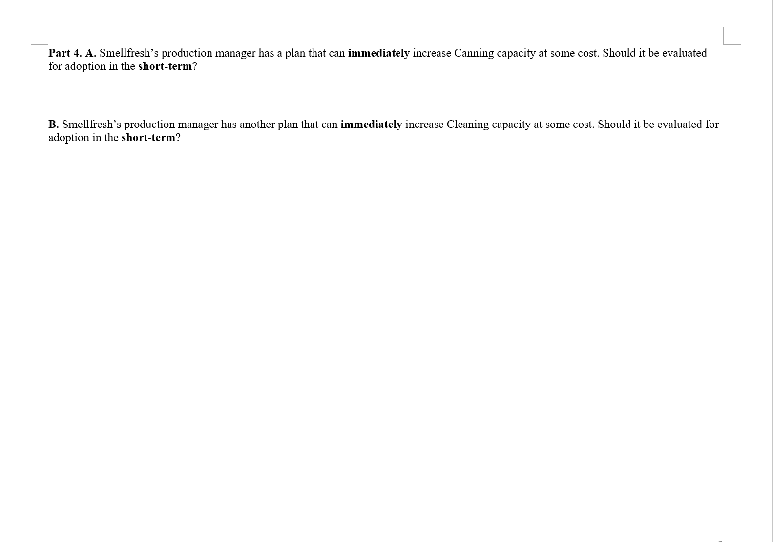 and Catsh, in two workstations (A) Cleaning, deboning and leting and (B)