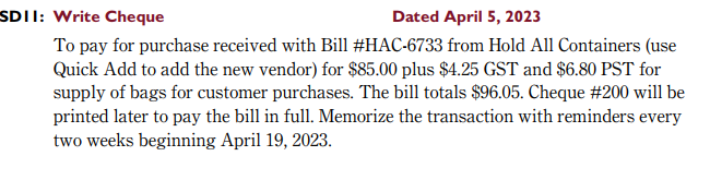 SDII: Write Cheque Dated April 5, 2023 To pay for purchase