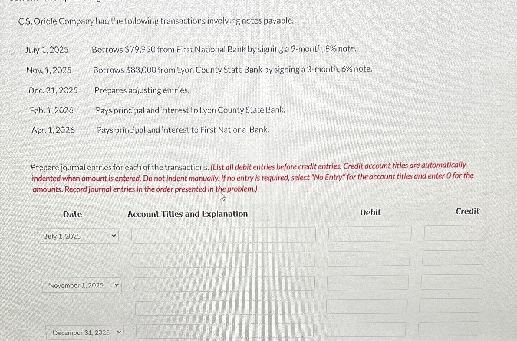 Please help! I'm having trouble with this. C.S. Oriole Company had the