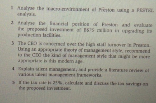 do help me 1 Analyse the macro-environment of Preston using a PESTEL