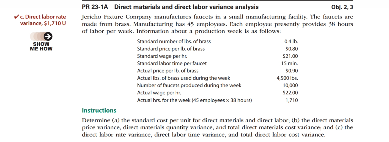 I/ c. Direct labor rate variance, $1,710 U 9 SHOW ME