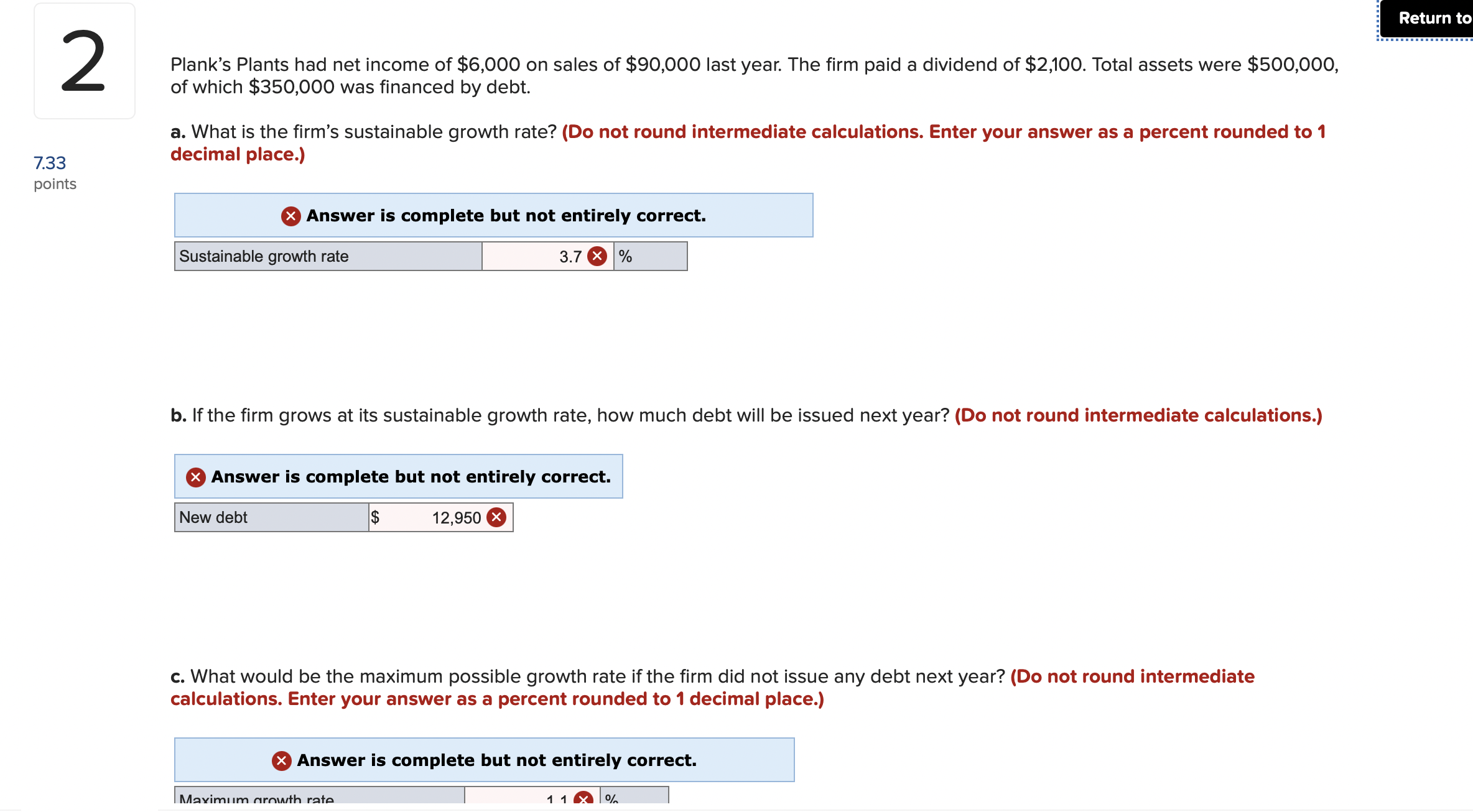 I am not sure what I am doing wrong in this question