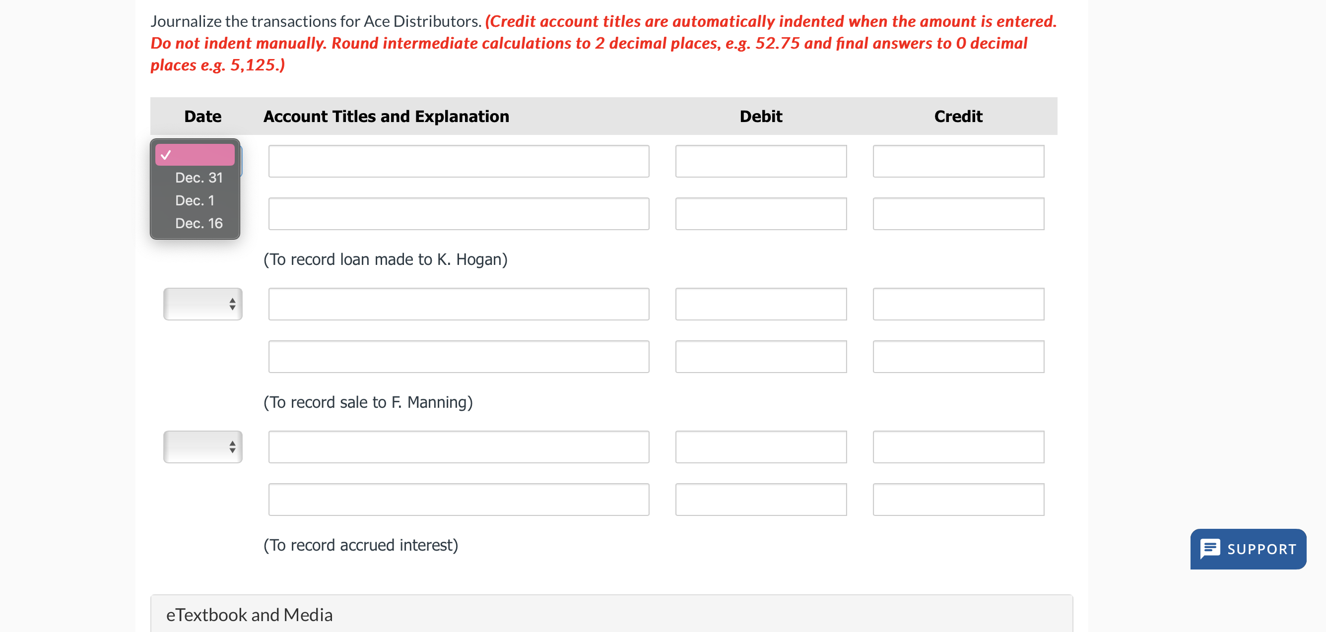 to notes receivable during the last month of the year. Dec. 1