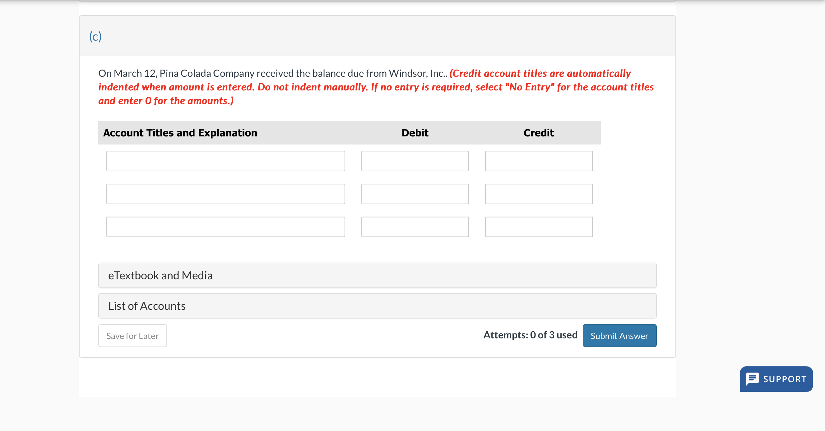 The cost of the merchandise sold was $555,000. (Credit account titles are