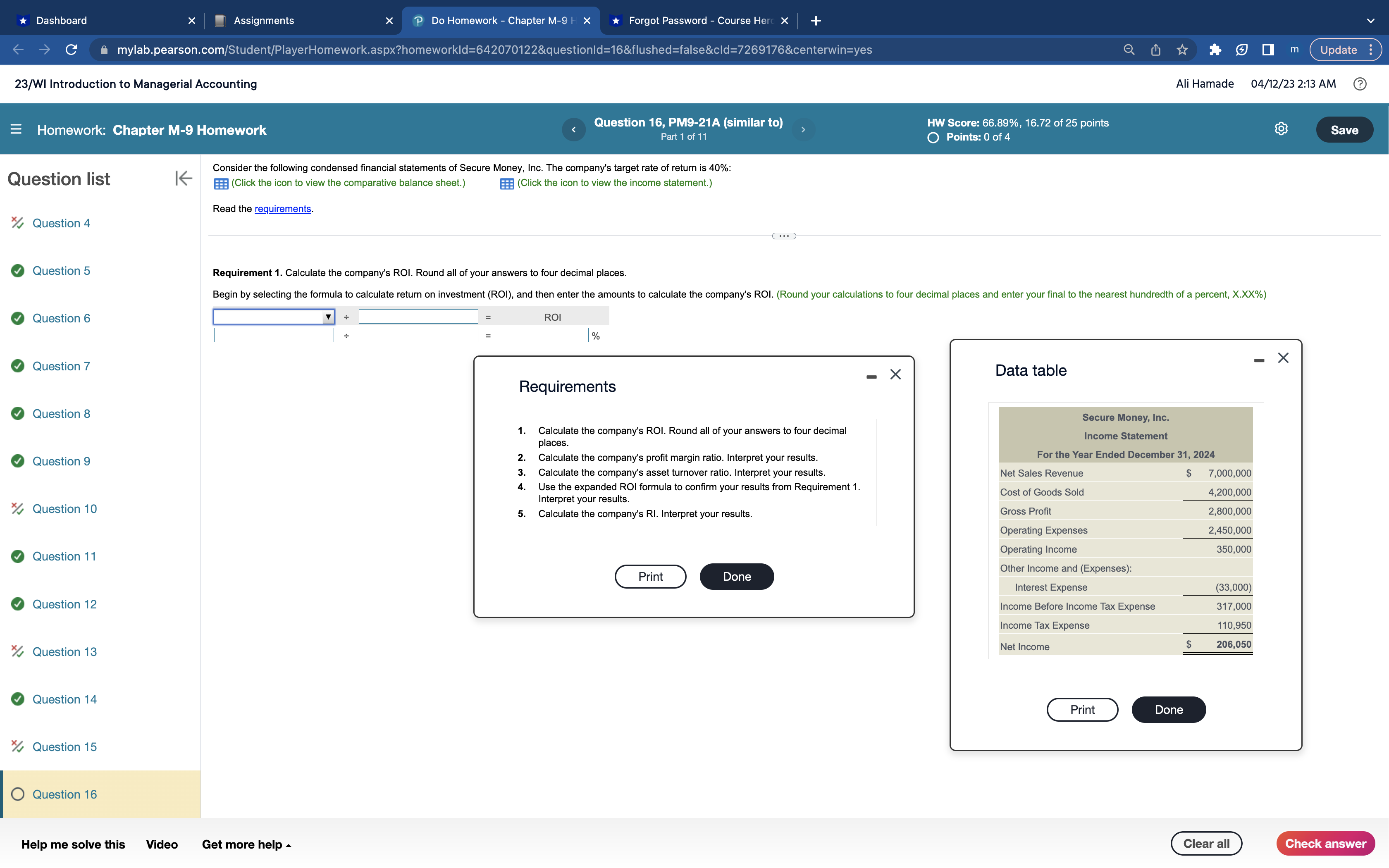 *Dashboard X Assignments Do Homework - Chapter M-9 H X Forgot