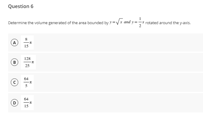 ASAP PLSanswer it within 15mins pls. Question 6 Determine the volume generated