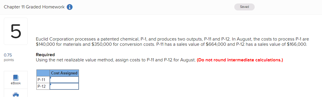  Chapter 1'] Graded Homework 0 Saved 5 0.75 Required points Using