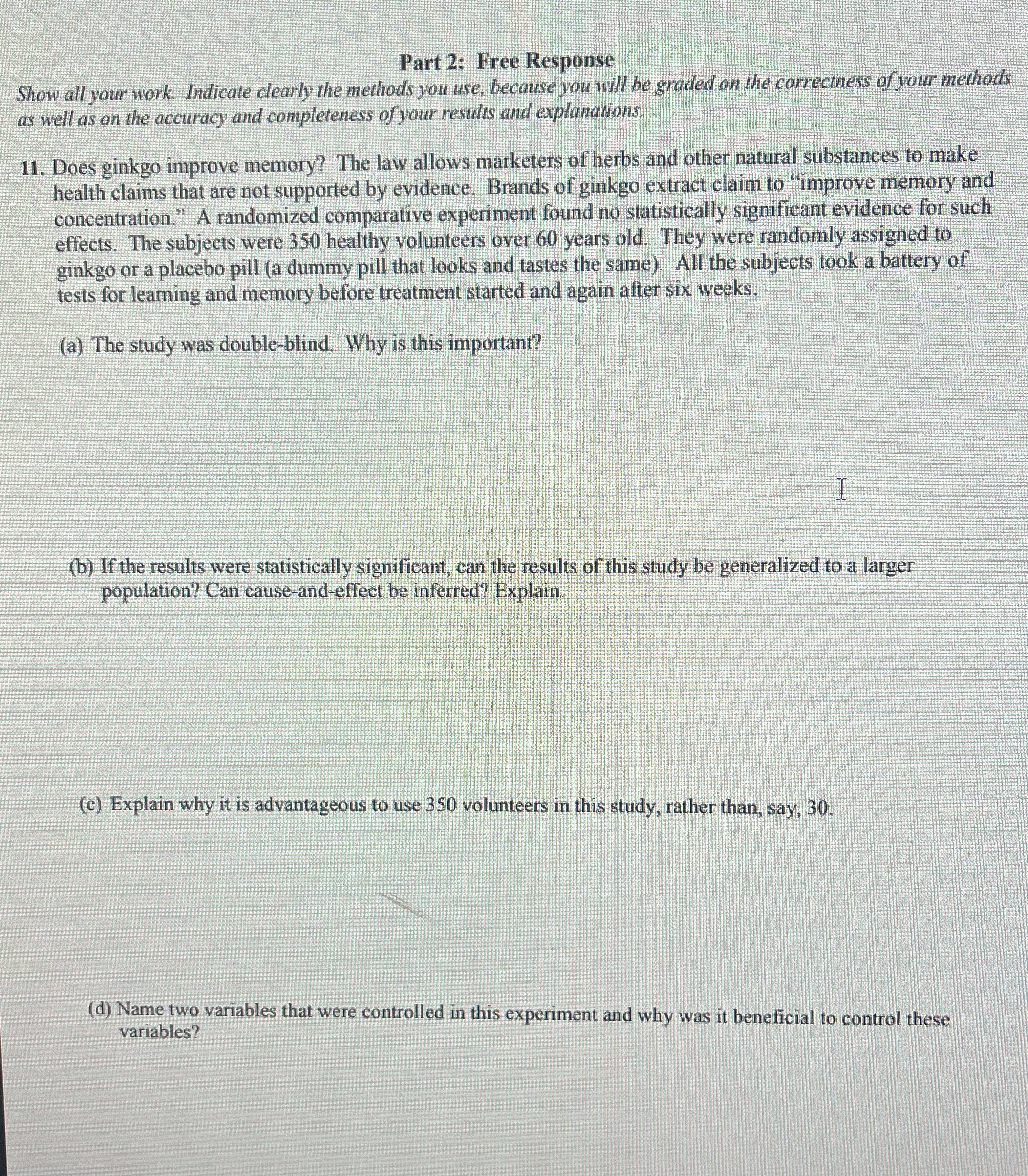 Could you please answer these questions in depth Part 2: Free Response