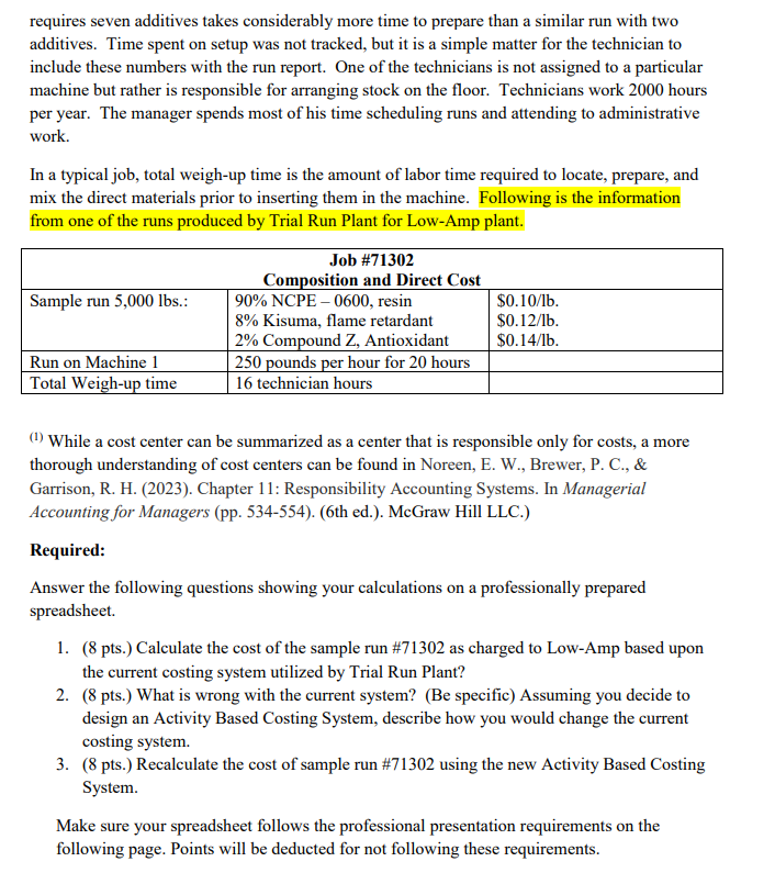  requires seven additives takes considerably more time to prepare than a