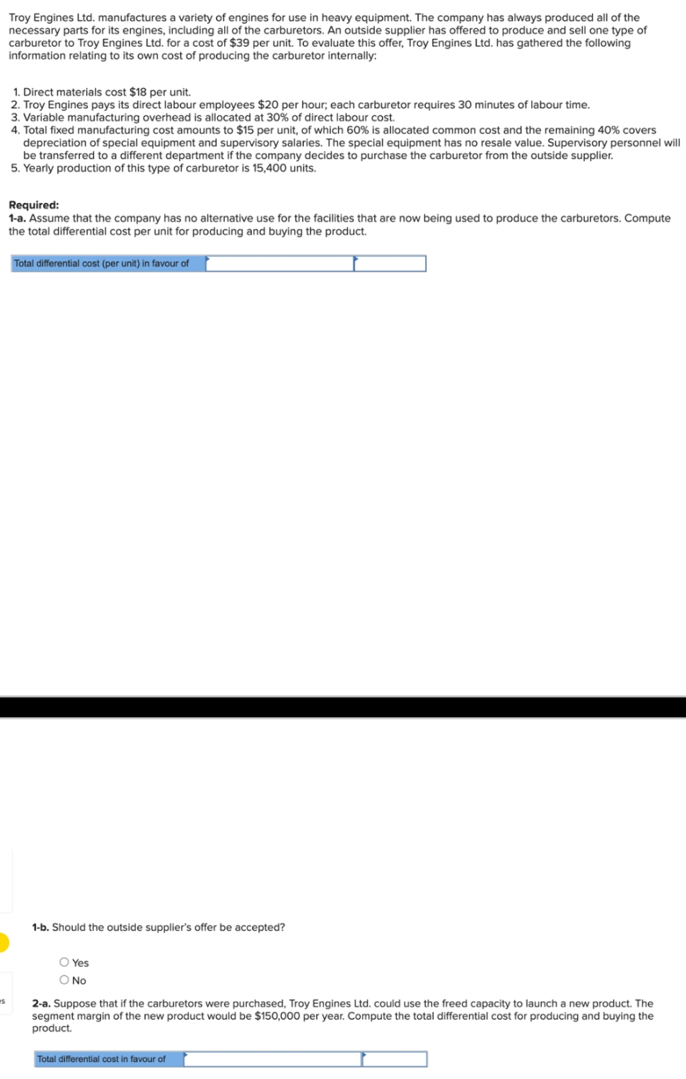 Send help. Answer the following with solutions. Ty Troy Engines Lid. manufactures