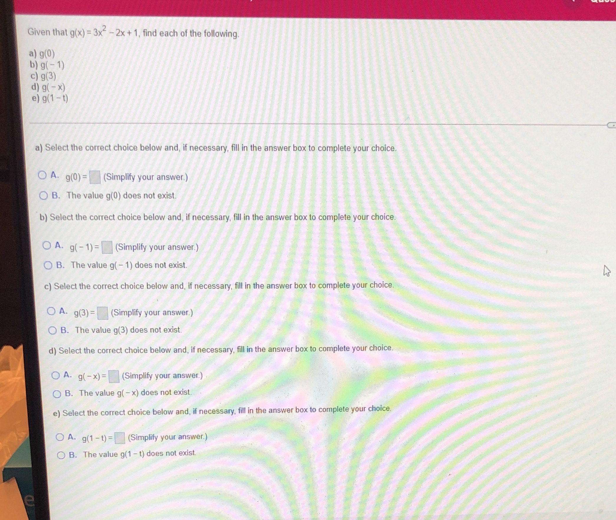  Given that g(x) = 3x- - 2x + 1, find each
