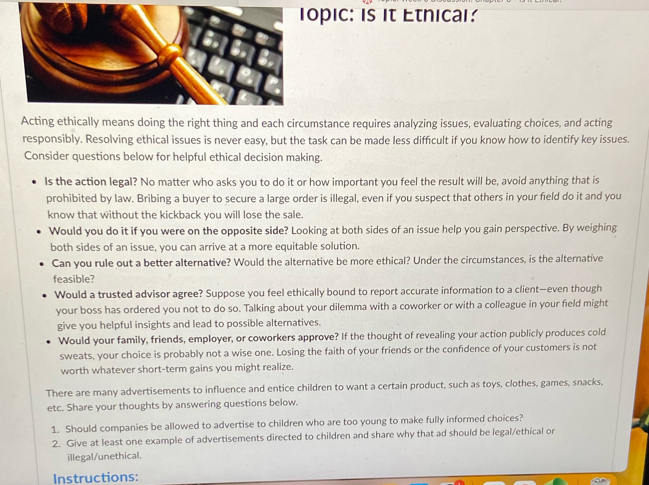 IOPIC: IS It Ethical? Acting ethically means doing the right thing