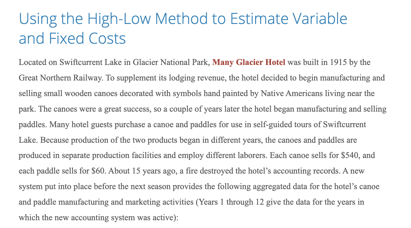 Using the HighLow Method to Estimate Variable and Fixed Costs Located