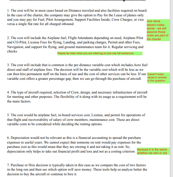 Here is my answer but can someone fix it for me please