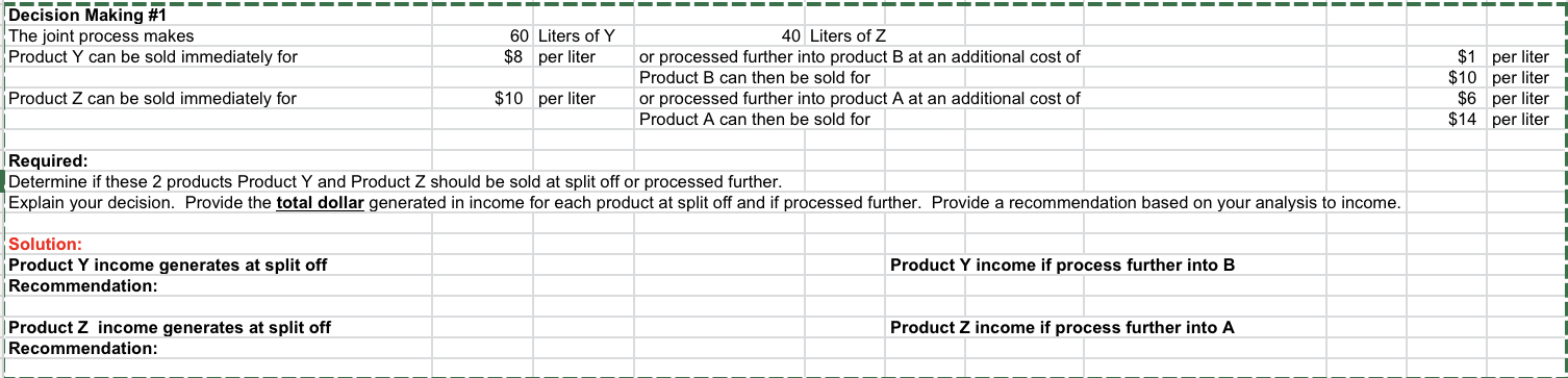 please help me work this equation __________________________________________________________________________________'I ITJeclsion Making #1 Product A