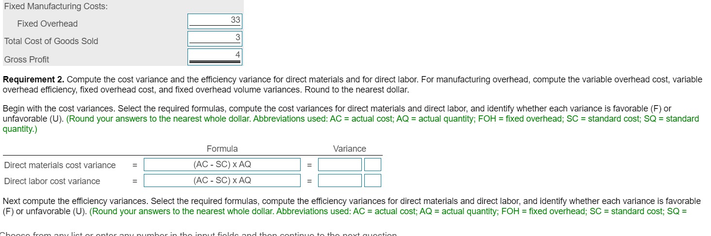 based on yards of direct materials. The company's performance report includes the