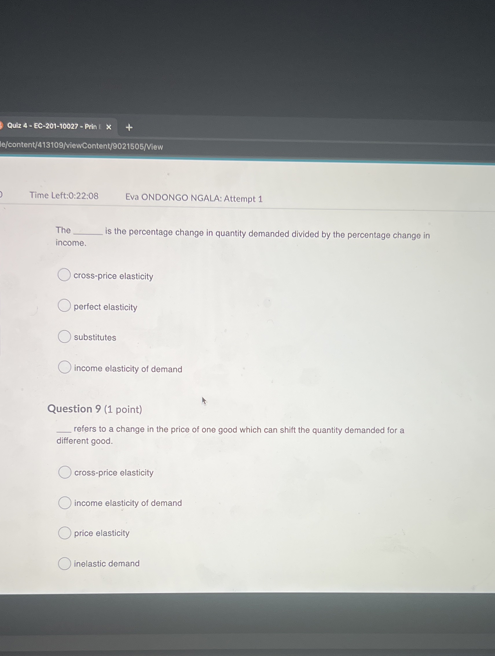 ' Quiz 4 - EC-201-10027 - Prin X J Time Left:0:22:08