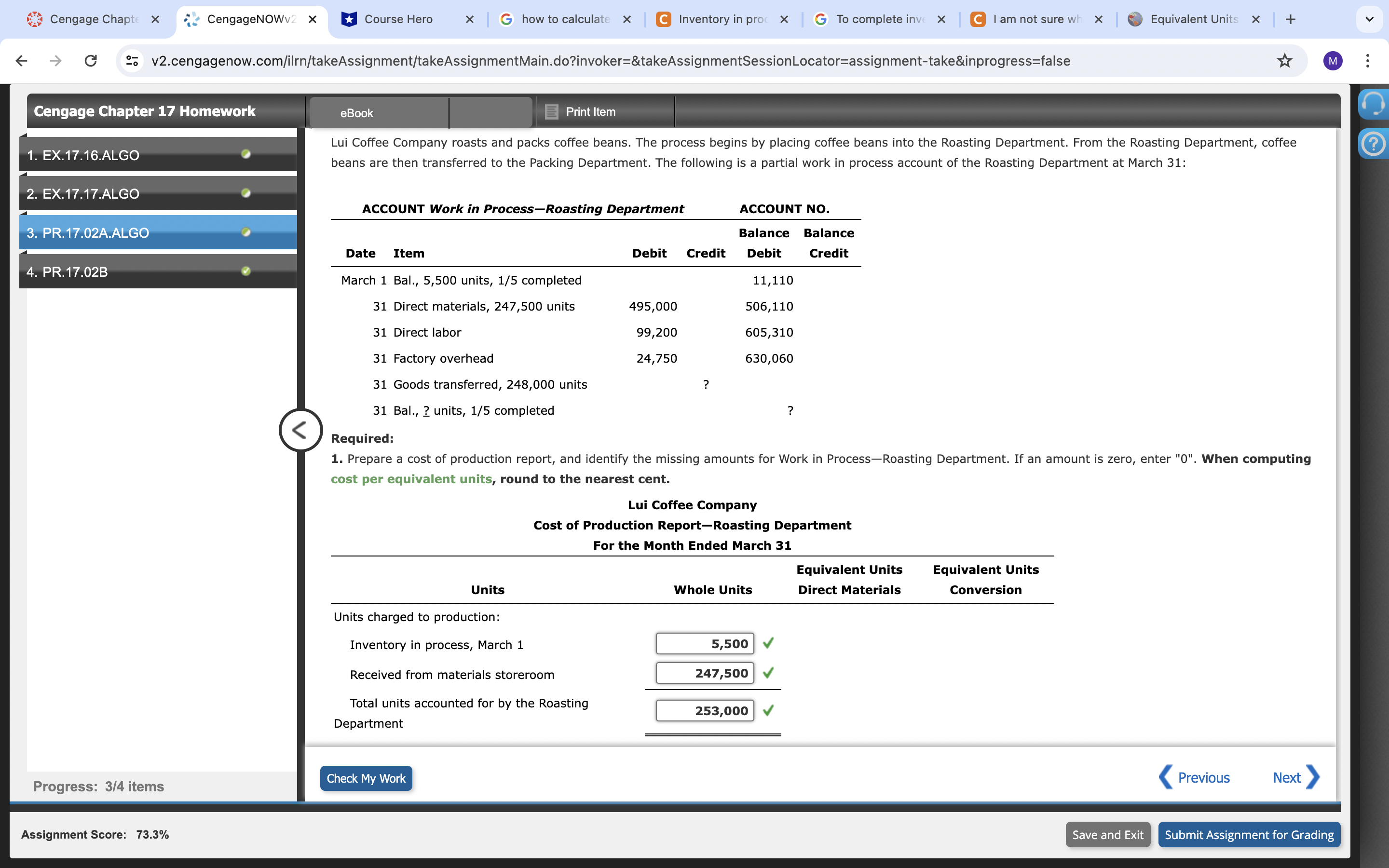 Chapter 17 Homework 1. EX.17.16.ALGO 2. EX17.17.ALGO L 3. PR17.02A.ALGO L 4.