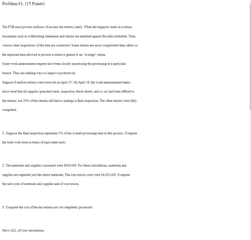 Hello may I have help with this question? Problem #1. (15 Points)