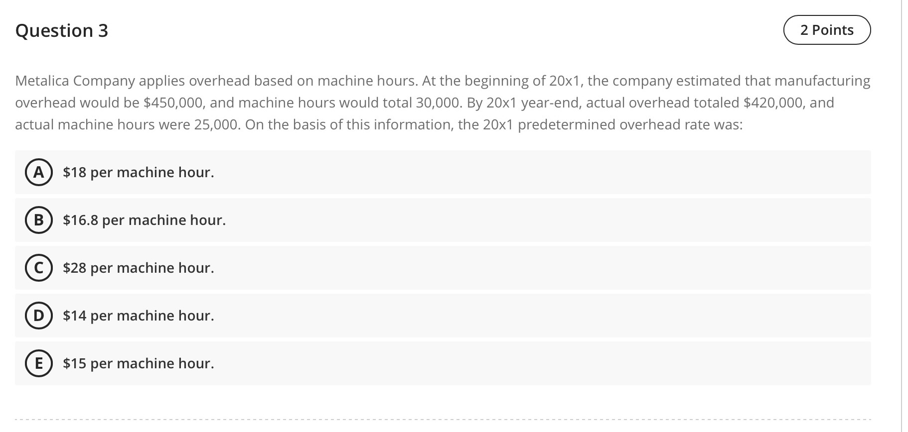 that the company's fixed overhead is $150,000 per year. He also has