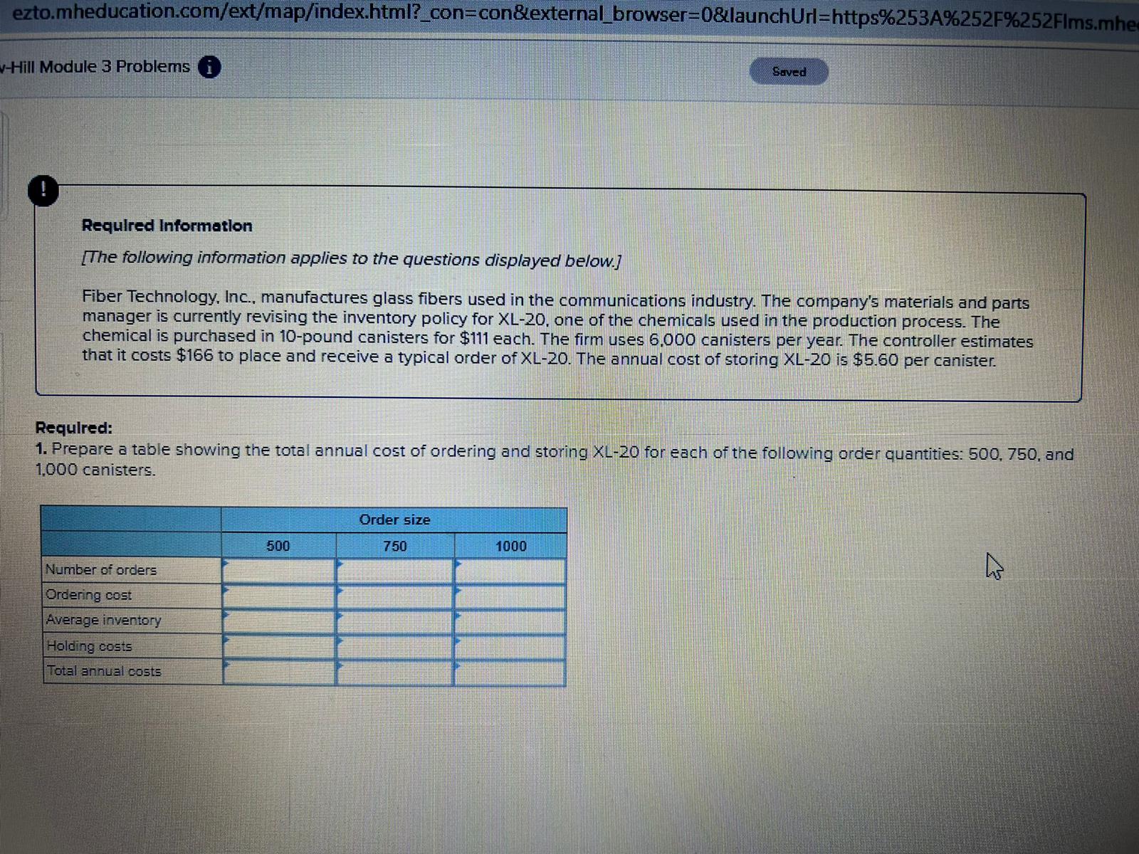  ezto.mheducation.com/ext/map/index.html?_con=con&external_browser=0&launchUrl=https%253A%252F%252FIms.mhe -Hill Module 3 Problems i Saved Required Information [The following
