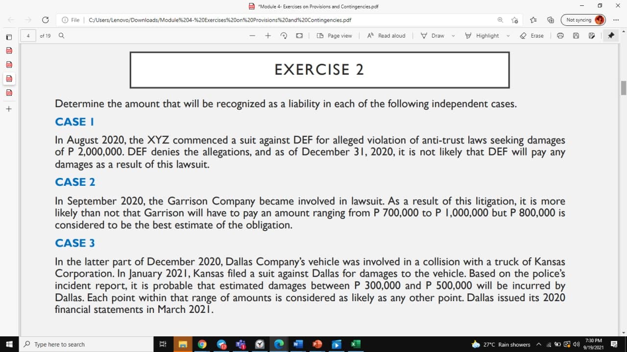 Please provide solution upon answering! "Module 4- Exercises on Provisions and Contingencies