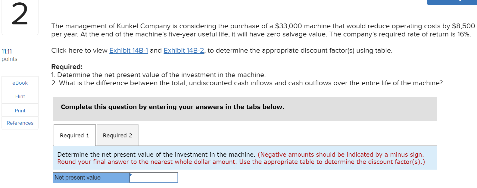 Please help with questions 2 and 5. Thank you! 2 11.11 points