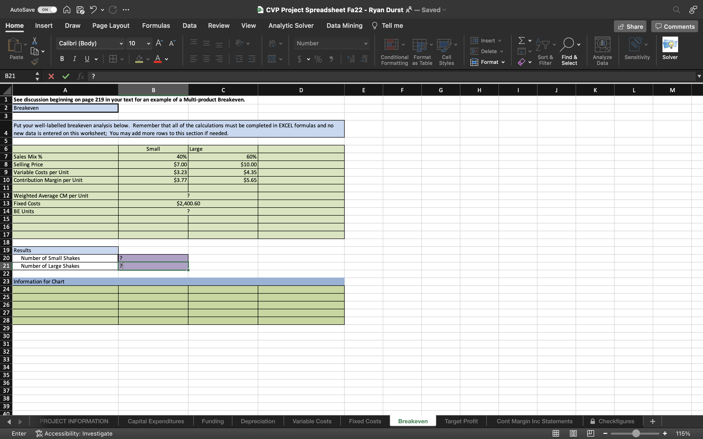 Formulas Data Review View Analytic Solver Data Mining ? Tell me Share