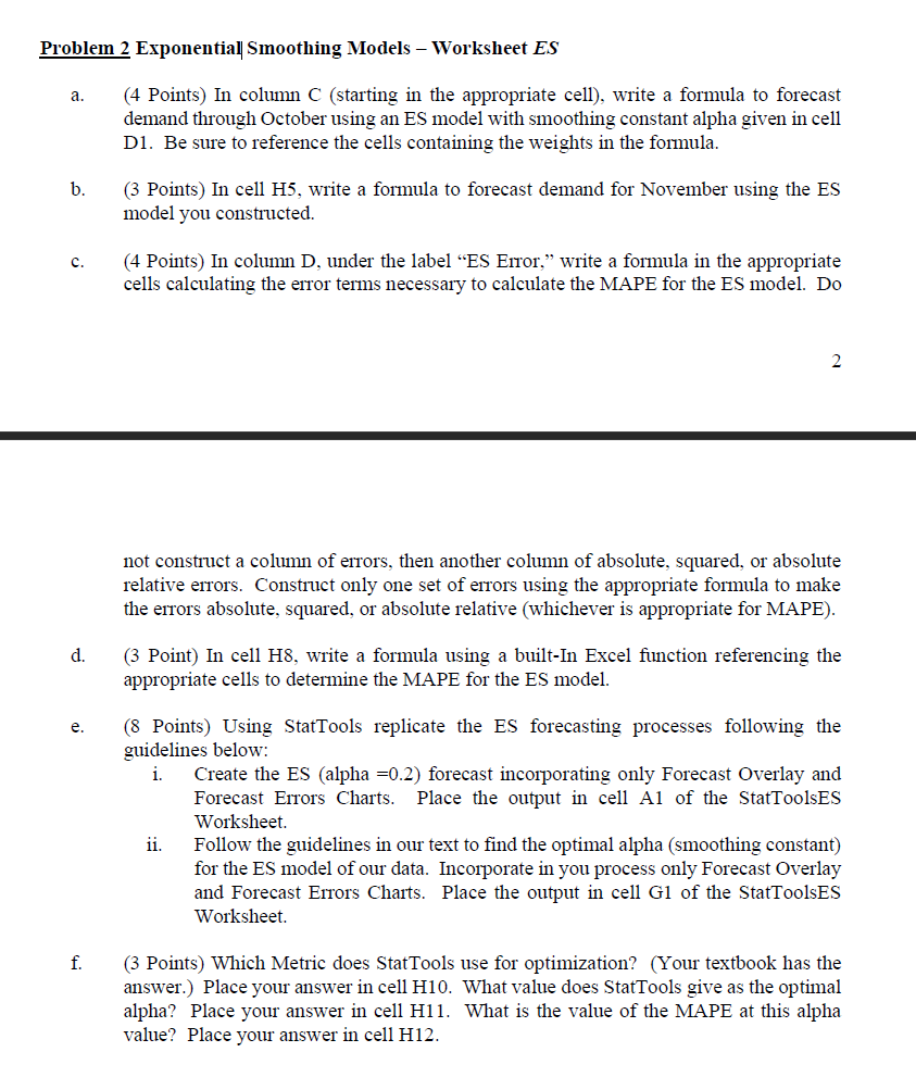  Problem 2 Exponentiall Smoothing l-Iotlels 'Worksheet 3 a. (4 Points) I11