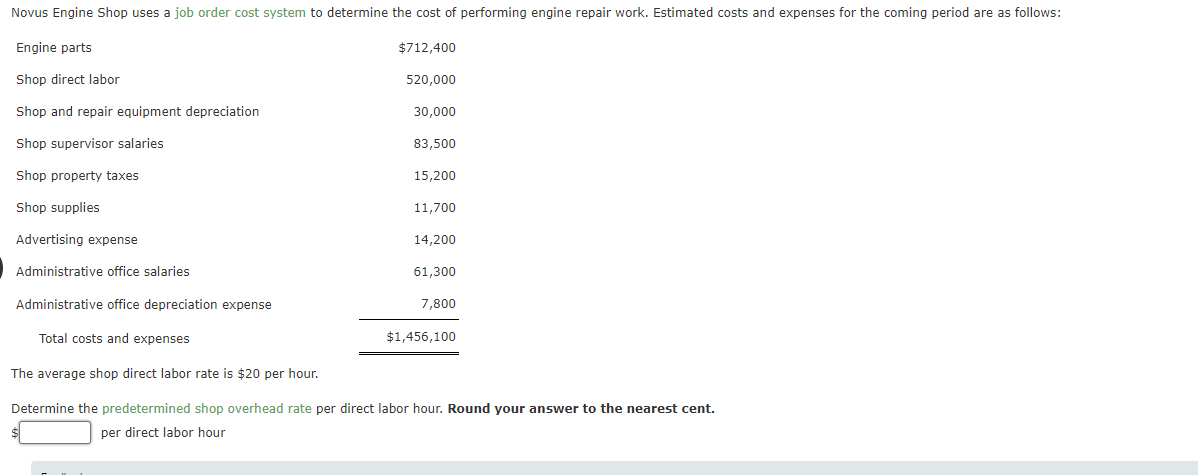  Novus Engine Shop uses a job order test system to determine