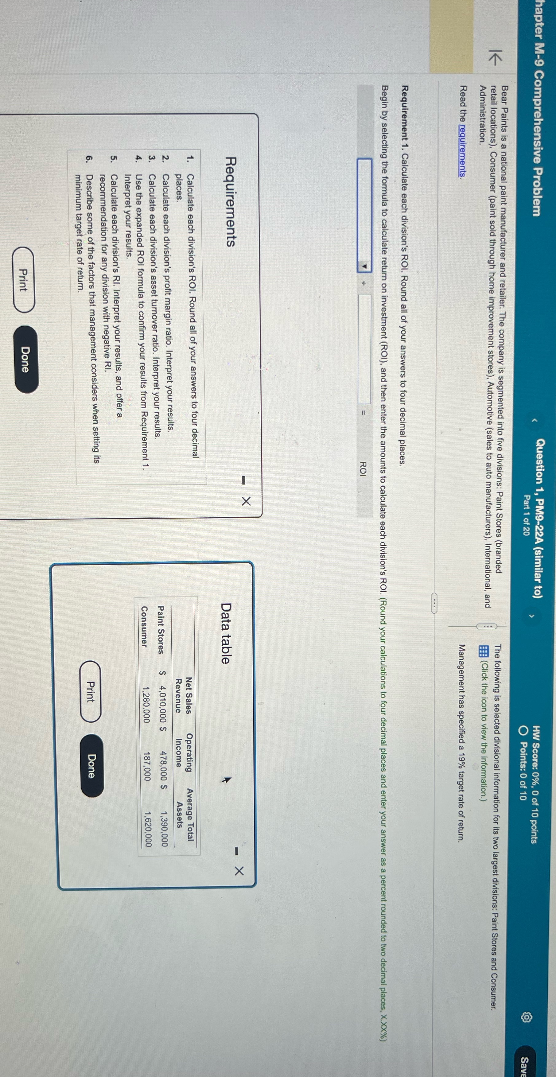 Please answer everything hapter M-9 Comprehensive Problem Question 1, PM9-22A (similar to)