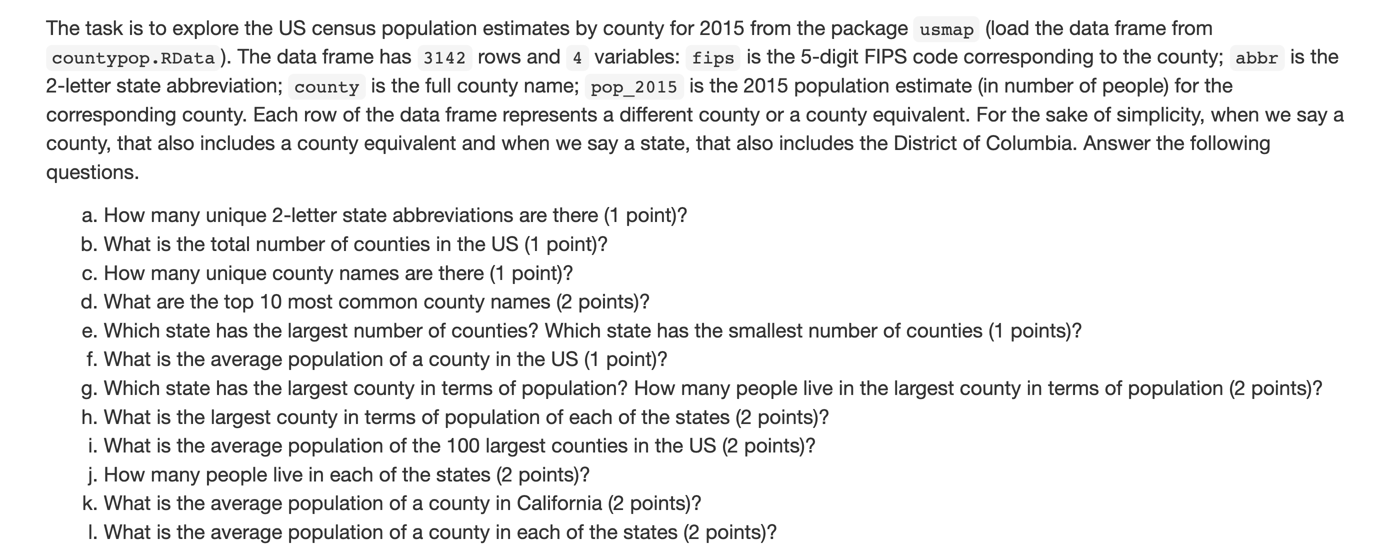 The task is to explore the US census population estimates by