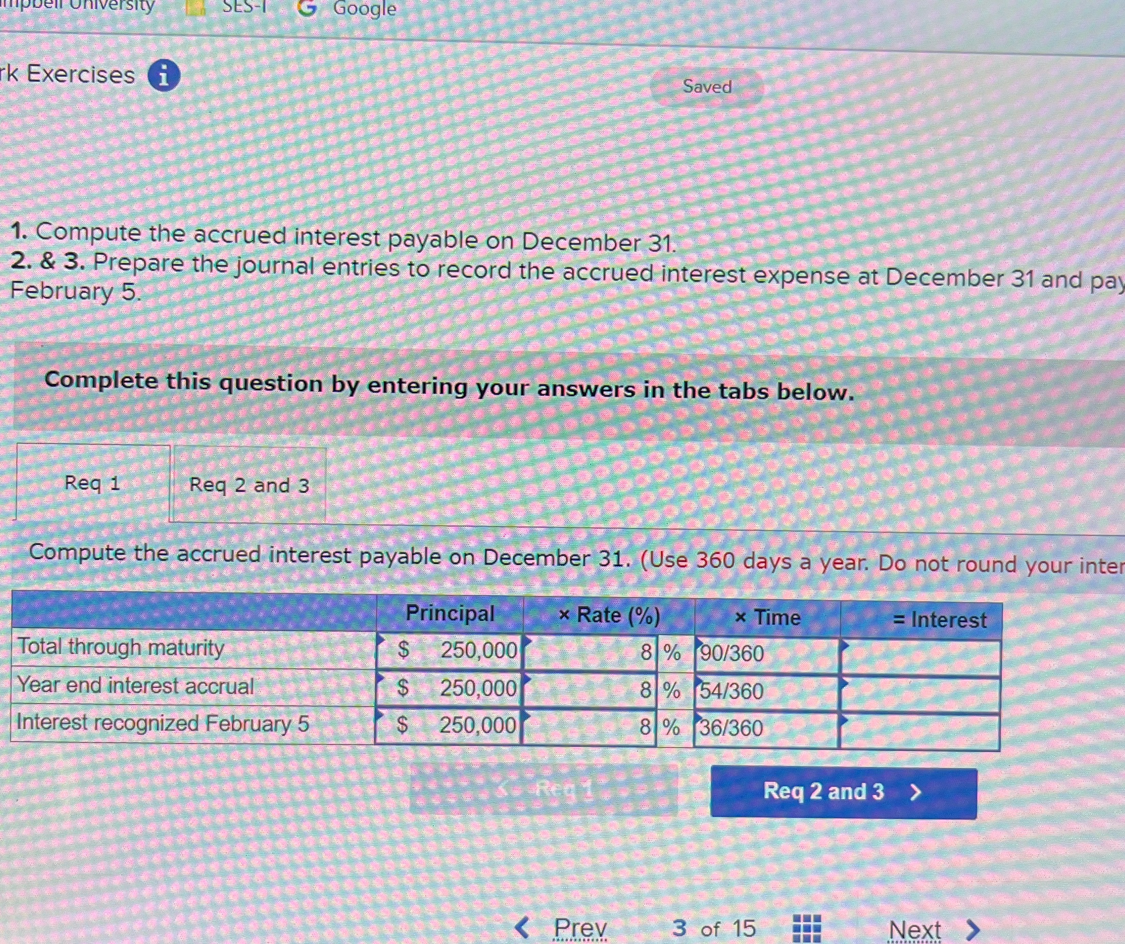 SES-G . Google k Exercises G Saved 1. Compute the accrued