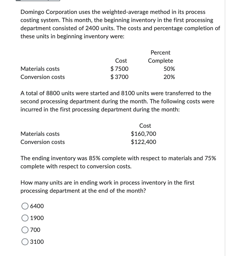The first processing department, the Welding Department, started the month with 19,200