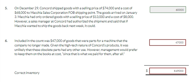 CPAs, is performing a review of Concord Company's inventory account. Concord did