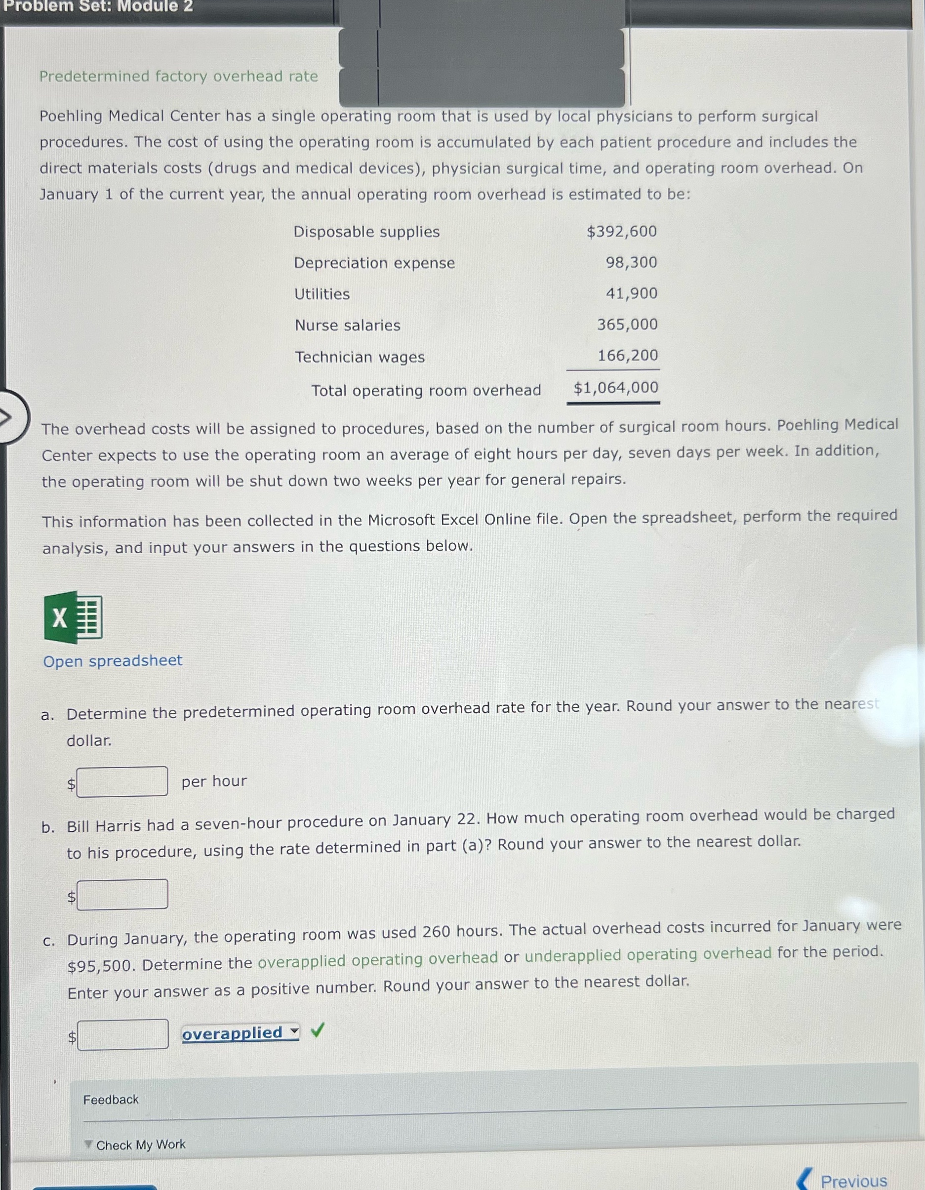 Please I need help with my question Predetermined factory overhead rate Poehling