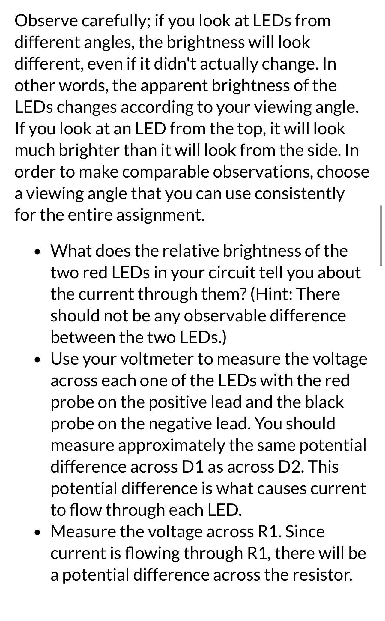 build the circuit shown in the schematic below. Notice that you should