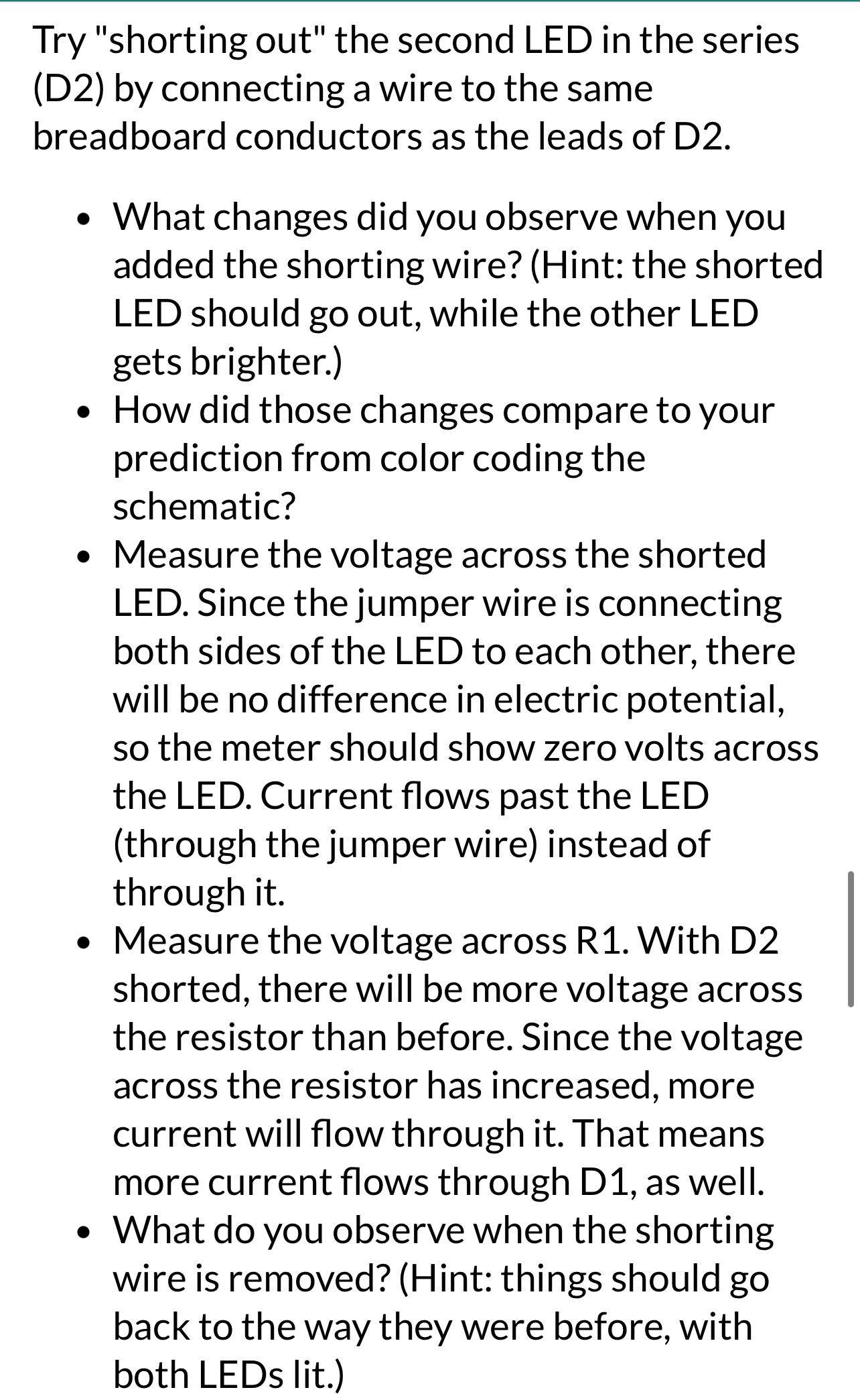 and note the brightness of the LEDs. The brightness of an LED