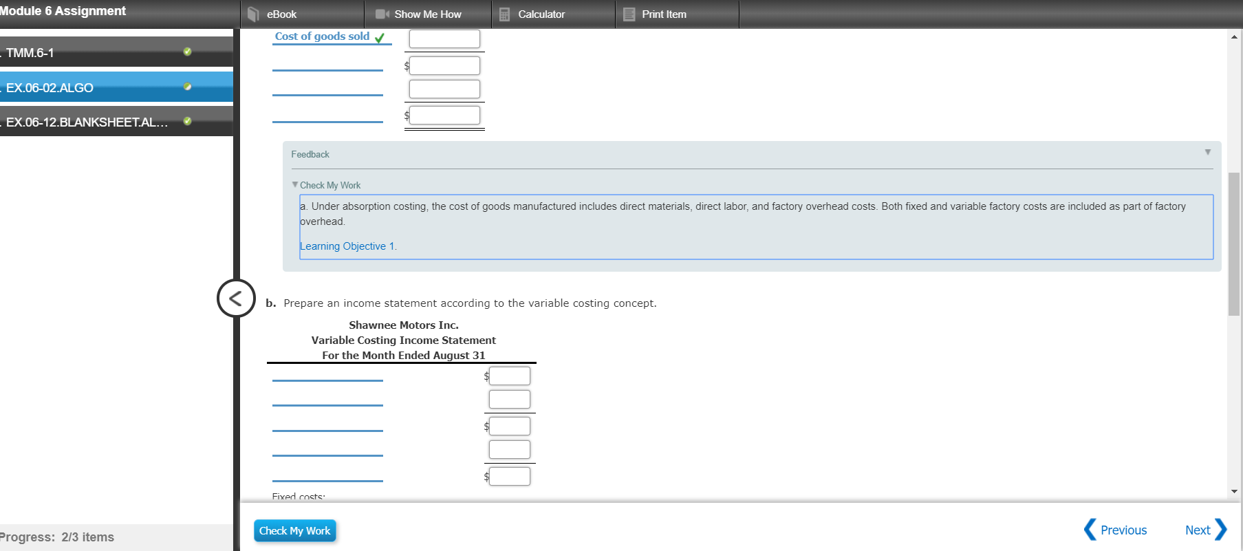 Calculator Print Item 1. TMM.6-1 Income Statements under Absorption and Variable Costing