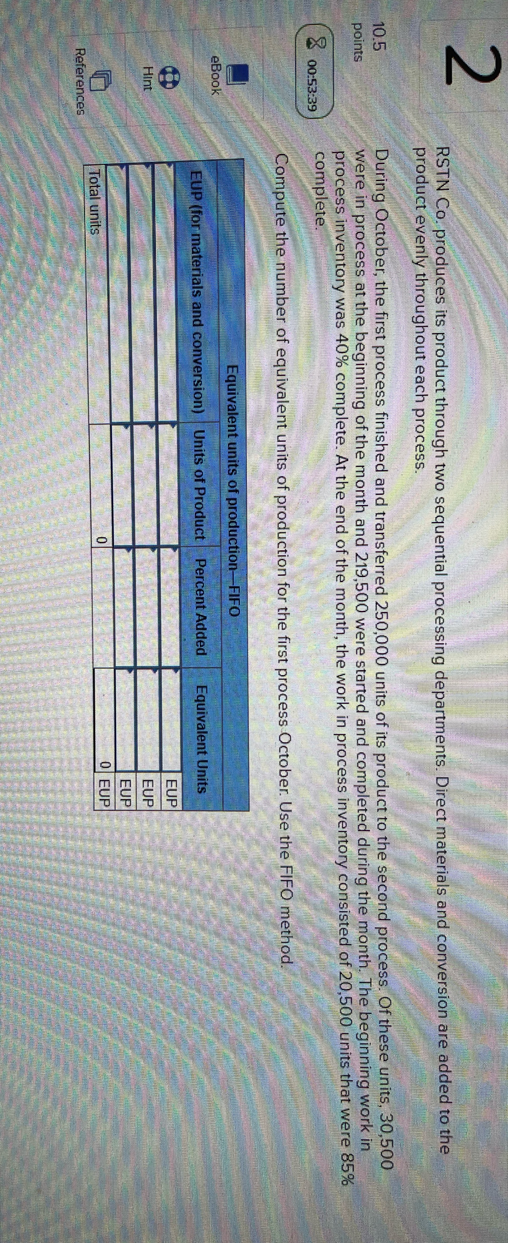  RSTN Co. produces its product through two sequential processing departments. Direct