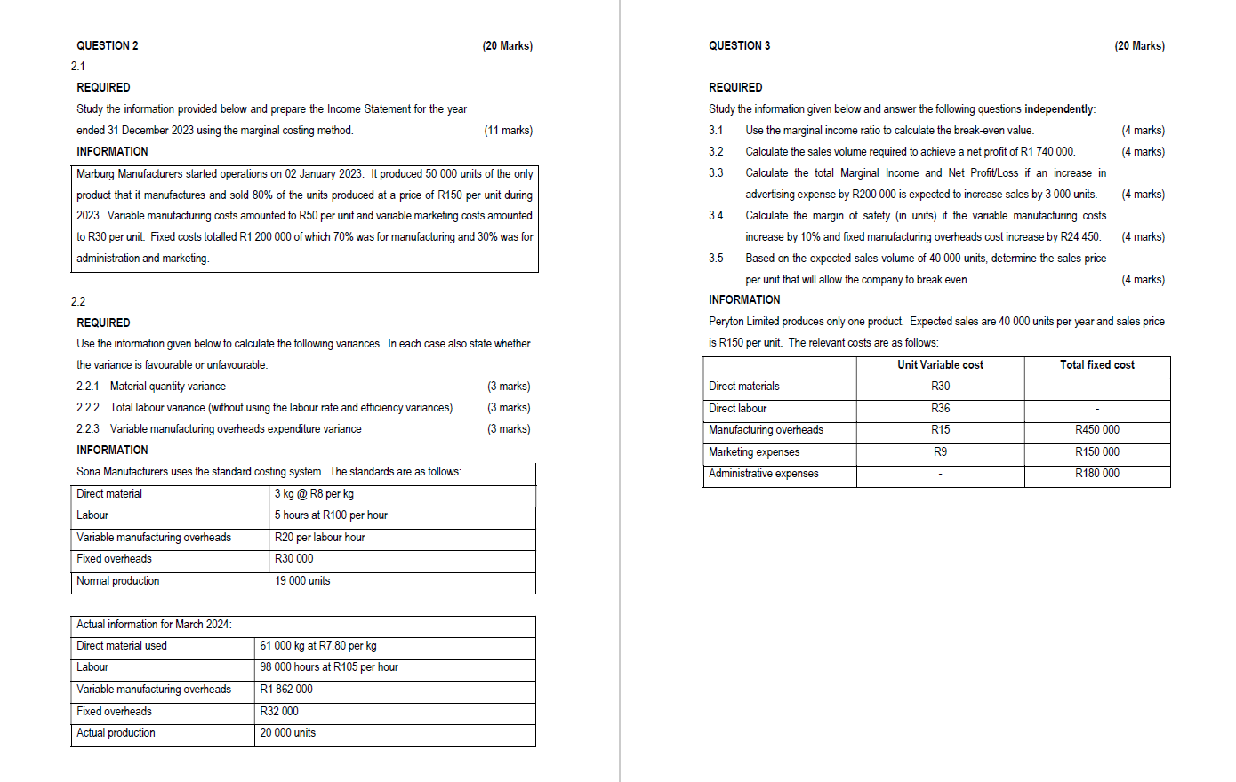 QUESTION 2 (20 Marks) QUESTION 3 (20 Marks) 2.1 REQUIRED REQUIRED