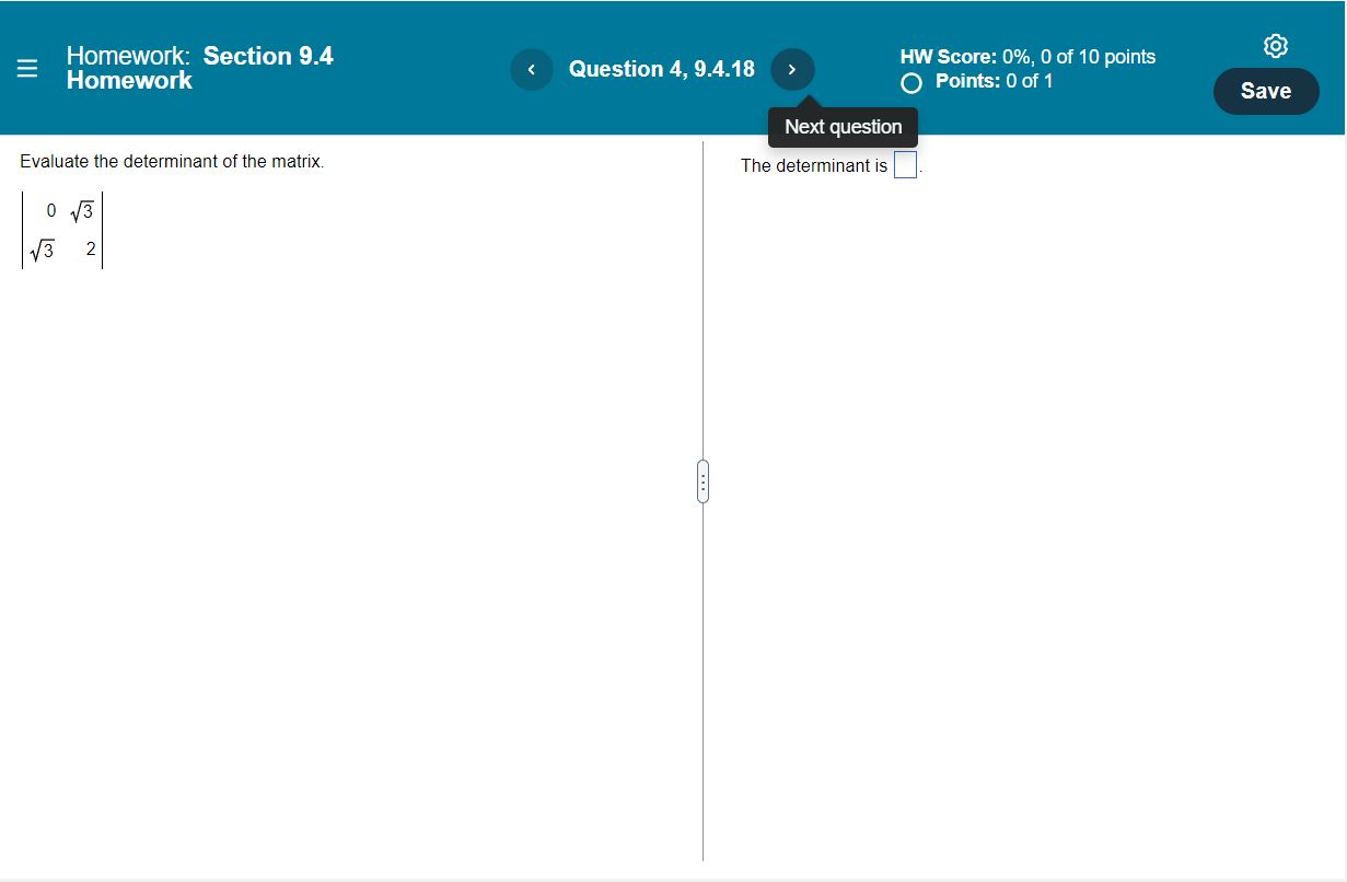 2 Evaluate the determinant 3 1 -5 -2 Homework: Section 9.4 .
