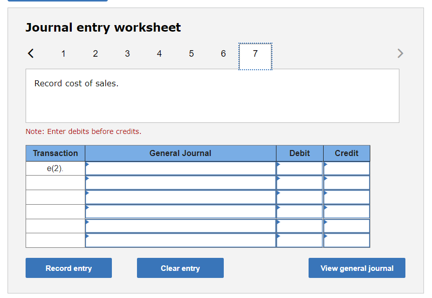 Journal entry worksheet 2 3 4 5 6 7 Record cost of