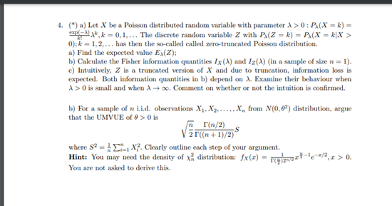 please resolve 4. (") a) Let X be a Poisson distributed random